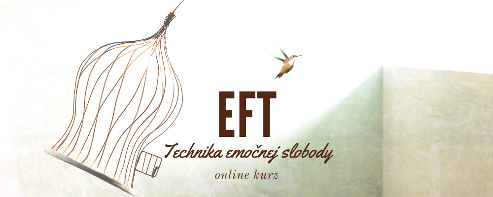 EFT - technika emočnej slobody - kurz