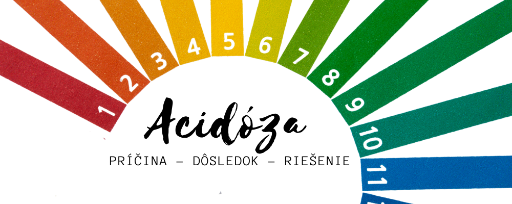 Acidóza - príčina - dôsledok - riešenie