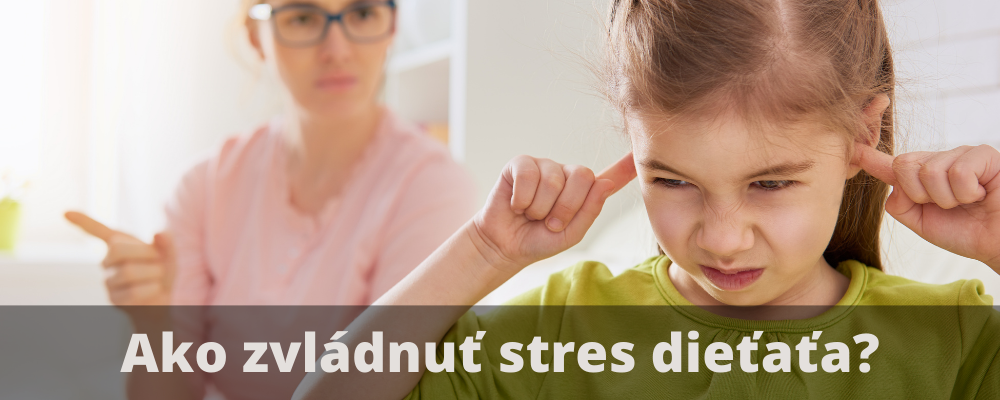 Aj deti majú stres - ako pomôcť svojmu dieťaťu