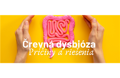 Črevná dysbióza - príčiny, dôsledky, riešenia