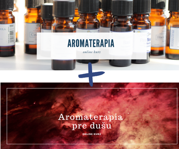 Aromaterapia + Aromaterapia pre dušu - set kurzov